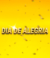 DIA DE ALEGRIA 